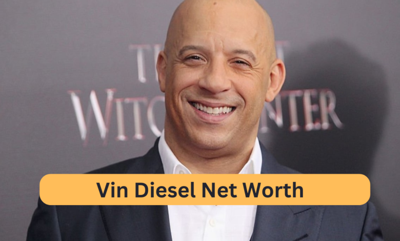 Vin Diesel Net Worth: A Comprehensive Look at the Action Star’s Wealth in 2024