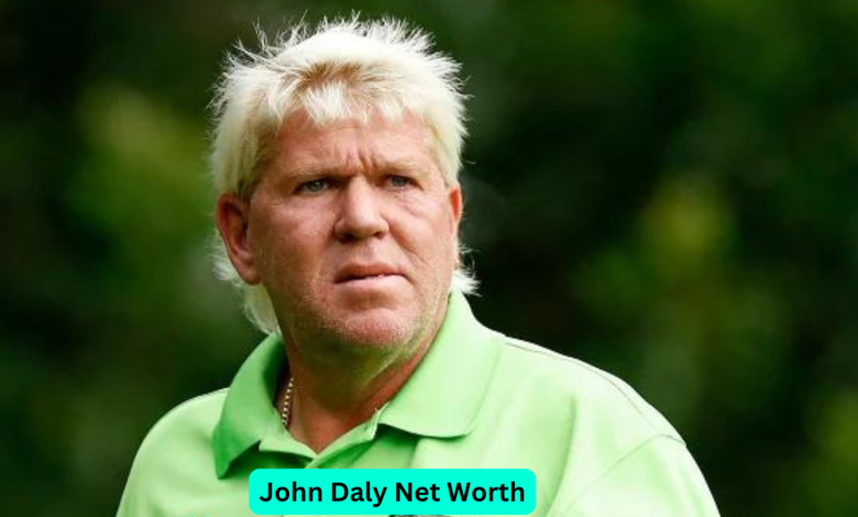 John Daly Net Worth: How the Golfer Built His Wealth