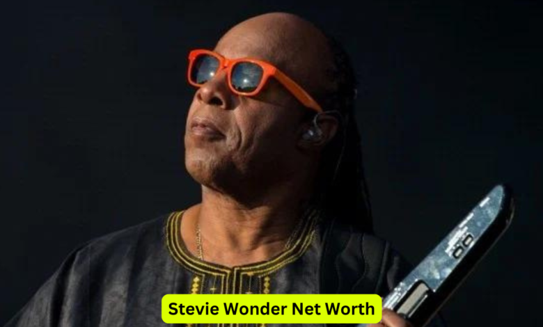 Stevie Wonder Net Worth: A Look at the Legendary Musician's Wealth and Career